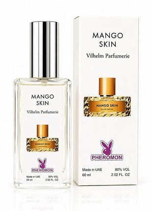 Vilhelm parfumerie mango skin eau de parfum 60 мл з феромонами — унісекс нішеві парфуми, фруктовий аромат, манго, ожина та перець