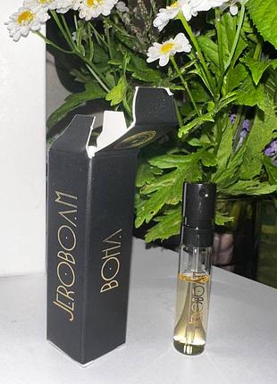 ❤️jeroboam boha, пробник, оригинал