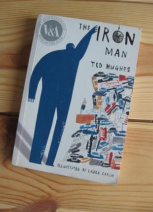 Книга англійською мовою "the iron man" ted hughes