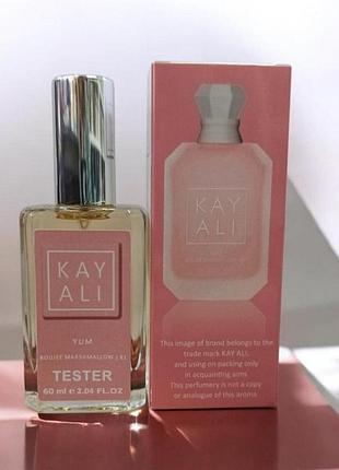 Kayali yum boujee marshmallow 81 60 мл