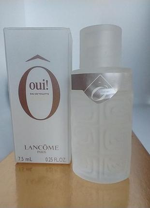 Lancome o'oui! мініатюра 7.5 мл вінтаж