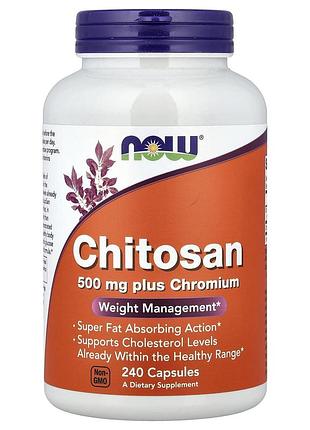 Хитозан и хром для похудения, chitosan, now foods, 500 мг, 240 капсул