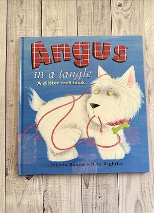 Дитяча книга англійською angus in a tangle