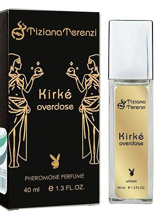 Tiziana terenzi kirke overdose pheromone parfum унисекс 40 мл