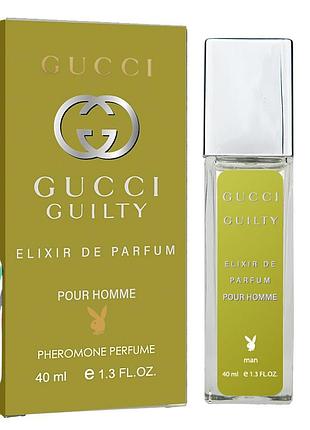 Gucci guilty elixir de parfum pour homme pheromone parfum мужской 40 мл