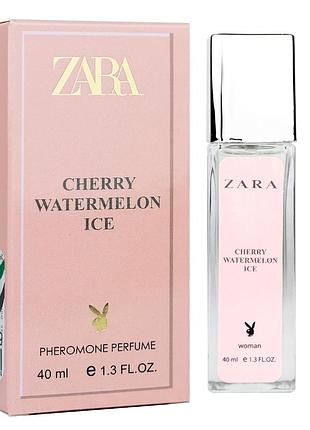 Zara cherry watermelon ice pheromone parfum женский 40 мл