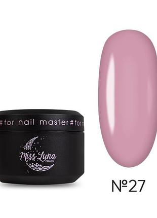 Гель для ногтей must have builder gel 27 miss luna premium (розовый), 30ml