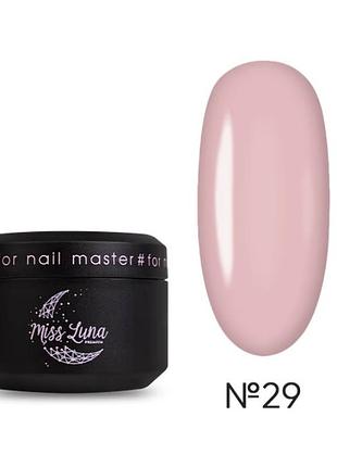 Гель для нігтів must have builder gel 29 miss luna premium (ніжний рожевий), 30ml