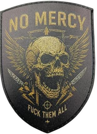 Шеврон no mercy fuck them all