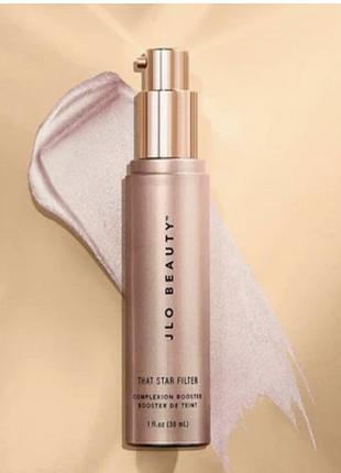 Сяюча база праймер ілюмінатор для обличчя та тіла jlo beauty that star filter complexion booster