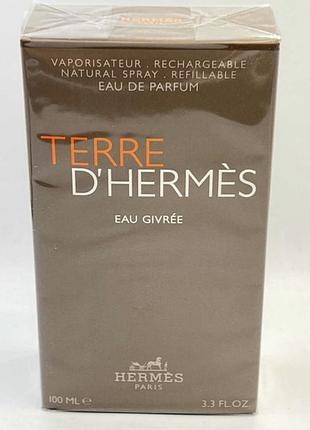 Hermes terre d’hermes eau givree парфюмерная вода