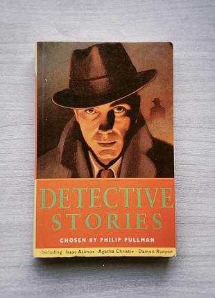 Detective stories – chosen by philip pullman | збірка детективних оповідань англійською