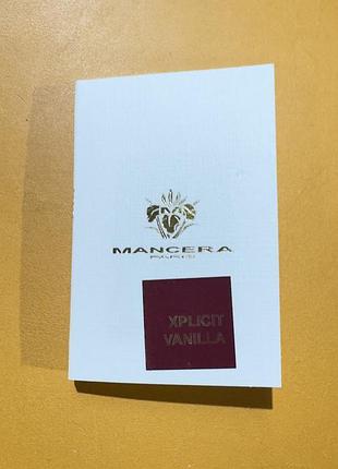 Mancera xplicit vanilla – парфумована вода унісекс (пробник)