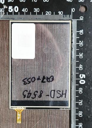 Сенсорне скло китай 077х053 p/n: hsd-8573