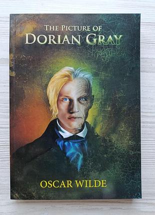 Оскар уайльд. портрет доріана грея (англійською) / oskar wilde. the picture of dorian gray