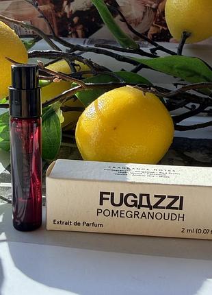 Оригинальный пробник fugazzi pomegranoudh