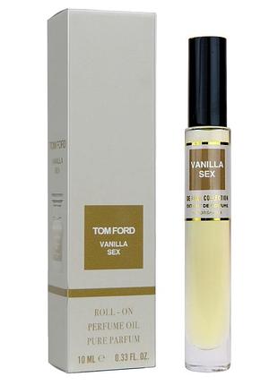 Маслянный парфюм tom ford vanilla sex 10 мл