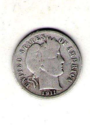 Сша 1 дайм (10ment) 1911 год barber dime серебро 0.900, 2.5g, ø 17.91mm no3657