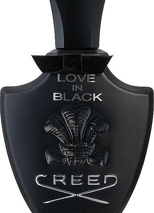 Creed love in black распив 10 мл (оригинал) женские духи