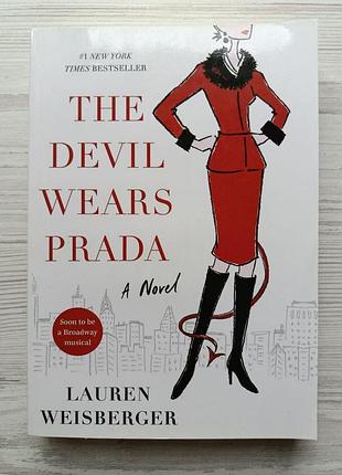 Л. вайсбергер. дьявол носит прада (на английском) / lauren weisberger. the devil wears prada