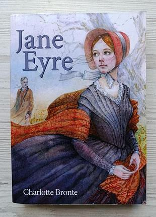 Шарлотта бронте. джейн эйр (на английском языке) / charlotte bronte. jane eyre