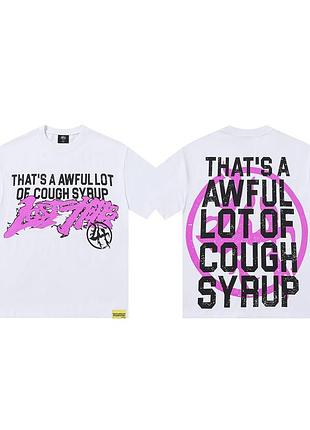 Чоловічі футболки that's a awful lot of coughsyrup