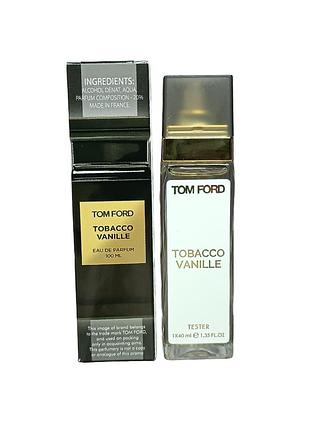 Духи унисекс (версия tom ford tobacco vanille) 40 мл.