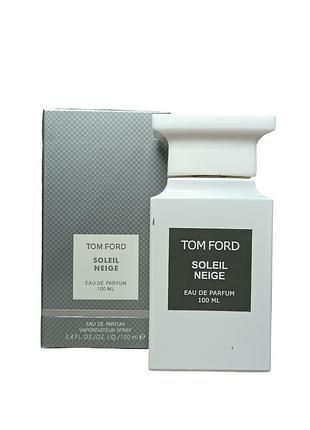 Парфюмированная вода унисекс tom ford soleil neige (том форд солил найдж) 100 мл