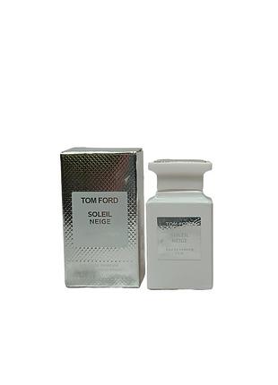 Миниатюра парфюм унисекс tom ford soleil neige (том форд солил найдж) 7.5 мл