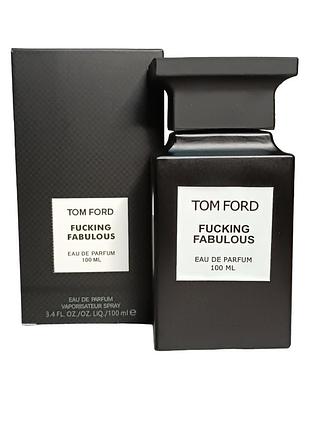 Унісекс парфумована вода fucking fabulous tom ford (том форд фукинг фабулус) 100 мл