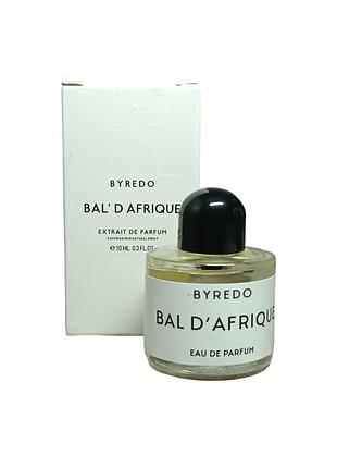 Миниатюра унисекс парфюма byredo bal d'afrique (байредо африканский бал) 10 мл.