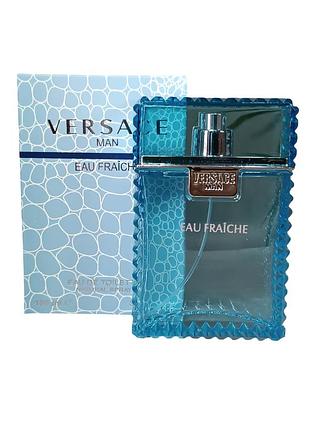Чоловіча туалетна вода versace man eau fraiche (версаче мен фреш) 100 мл