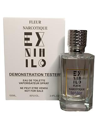 Тестер унисекс туалетна вода ex nihilo fleur narcotique (екс нихило флер наркотік)100 ml