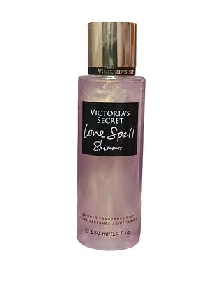 Парфумований спрей для тіла victoria`s secret love spell shimmer 250 мл