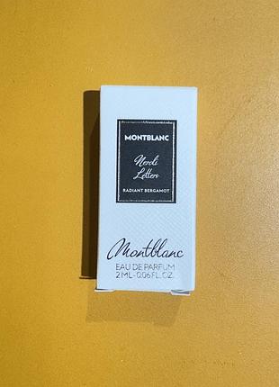 Montblanc neroli letters – парфумована вода унісекс (пробник)