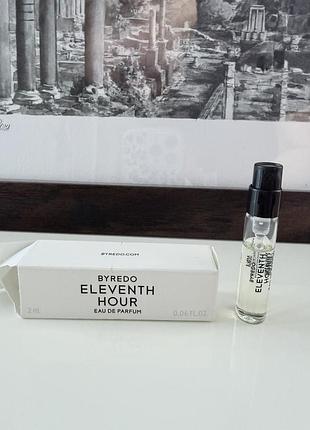 Byredo eleventh hour парфумована вода пробник оригінал