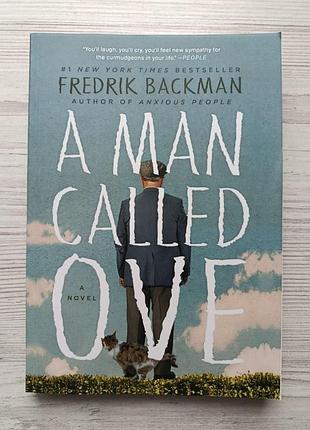 Фредрік бакман. чоловік на ім'я уве (англійською) / fredrik backman. a man called ove