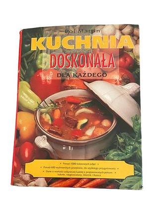Пол мартін ідеальна кухня для кожного 1994 р. польська кулінарна книга