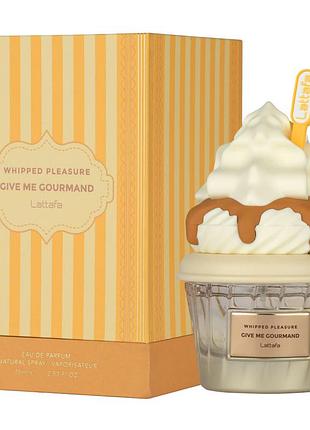 Lattafa give me gourmand whipped pleasure женская парфюмированная вода