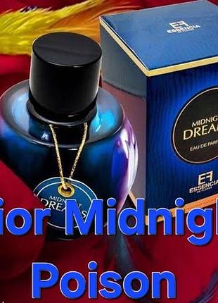 Пачулі троянда цитрус essencia de flores midnight dreams схожа на midnight poison dior 100 мл