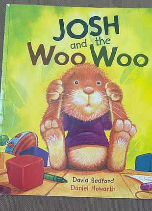 Josh and the woo woo — книга на английском