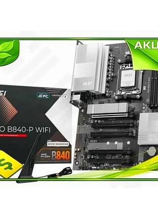 Ve материнская плата am5 msi new version pro b840-p wifi 4xddr5 для пк с wifi 7 и bluetooth 5.4 подклю n6w_ver