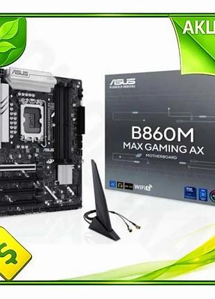 Ve материнська плата asus b860m new version max gaming ax lga1851 для пк 4xddr5 wifi 6 bluetooth 5.4 m n6w_ver