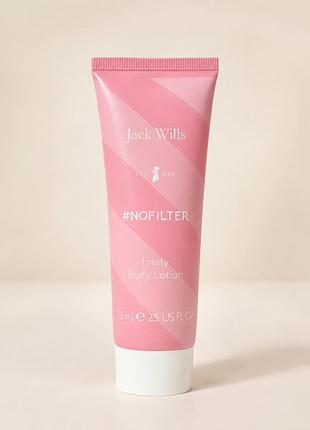 Jack wills #nofilter fruity body lotion 75 мл – парфумований лосьйон для тіла (новий, оригінал)