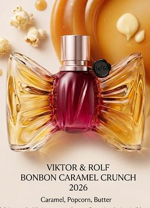 Новинка 2026 року viktor & rolf bonbon caramel crunch