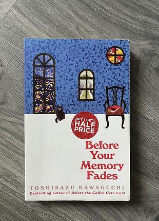 Книга англійською before you memory fades toshikazu kawaguchi