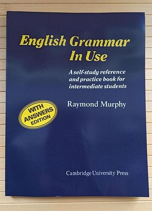 English grammar in use raymond murphy граматика англійської мови мерфі (синя) 22733