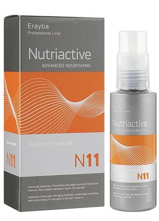 Інтенсивний живильний крем-гель з гіалуроновою кислотою erayba nutriactive advanced nourishing hyaluronic velvet n11 100 мл