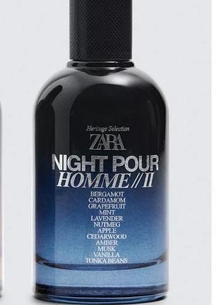 Парфуми zara night pour homme // ii 100 мл(без упаковки)