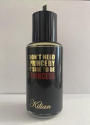 By kilian i don`t need a prince by my side to be a princess